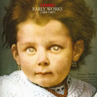 Early Works (1984-1987) by Limbo