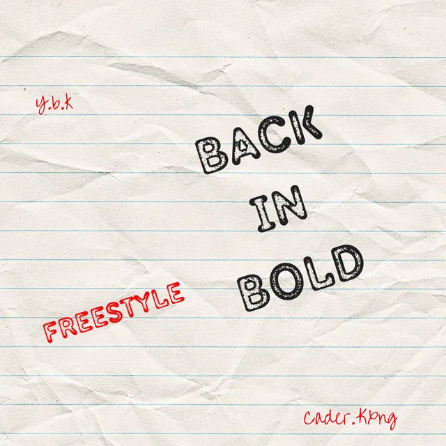 BACK IN BOLD (Freestyle)