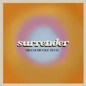 Surrender by Digo