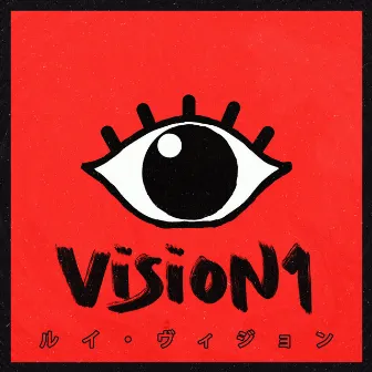 ＶＩＳＩＯＮ１ by Louis Vision