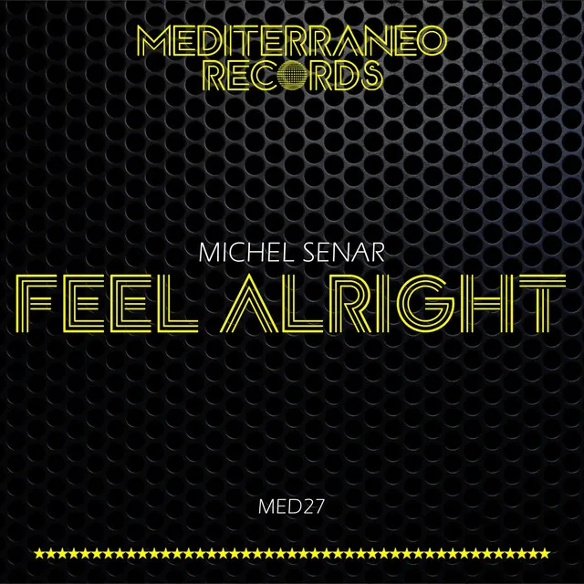 Feel Alright - Disco Mix