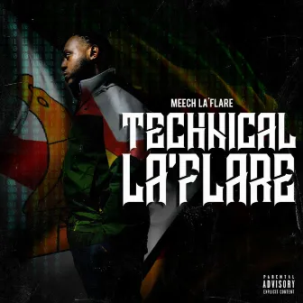 Technical La'flare by Meech La'flare