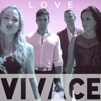 Love by Vivace