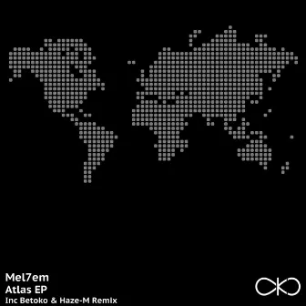 Atlas EP by Mel7em