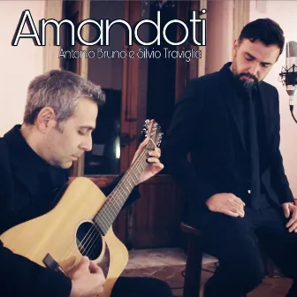 Amandoti by Antonio Bruno