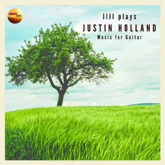 JIJI plays Justin Holland by Justin Holland