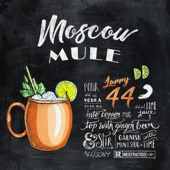 Moscow Mule by Larry