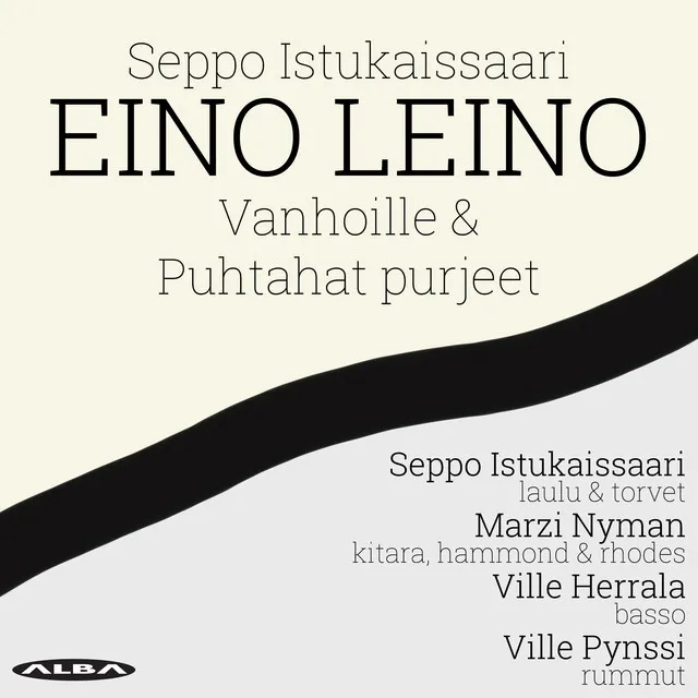 Eino Leino: Vanhoille & Puhtahat purjeet