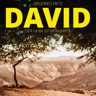 David (Der Herr ist mein Hirte) by Siegfried Fietz