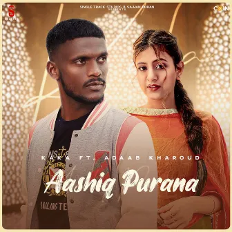 Aashiq Purana by Kaka