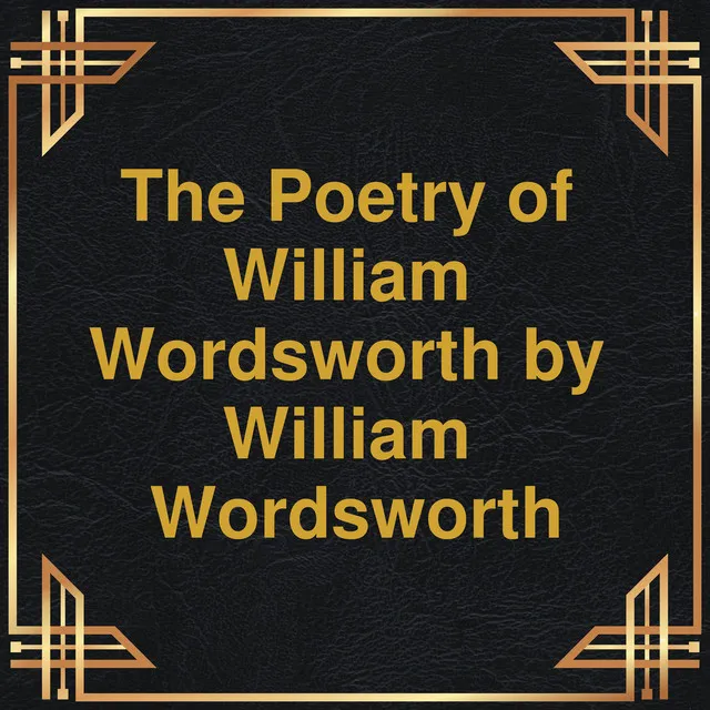 William Wordsworth