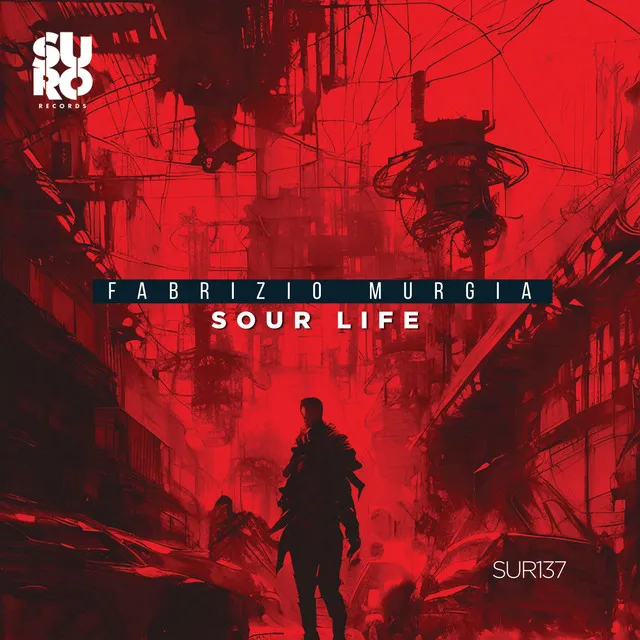 Sour Life - Original Mix