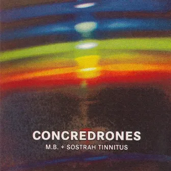 Concredrones by M.B.