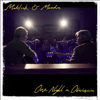 Matlock & Meade - One Night In Oświęcim by Glen Matlock