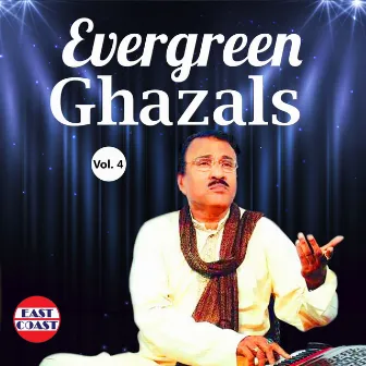 Evergreen Ghazals, Vol. 4 by G Venugopal