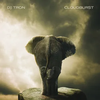 Cloudburst by DJ Tron