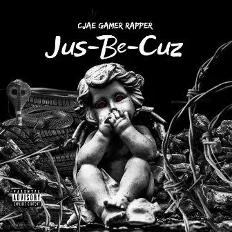 Jus Be Cuz by CJae Gamer Rapper