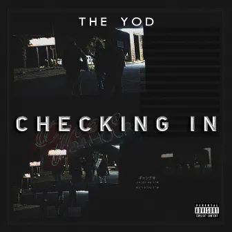 Checking In by The Yod