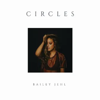 Circles by Bailey Jehl