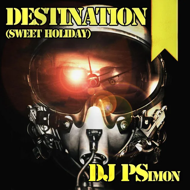 Destination (Sweet Holiday) - Original Mix