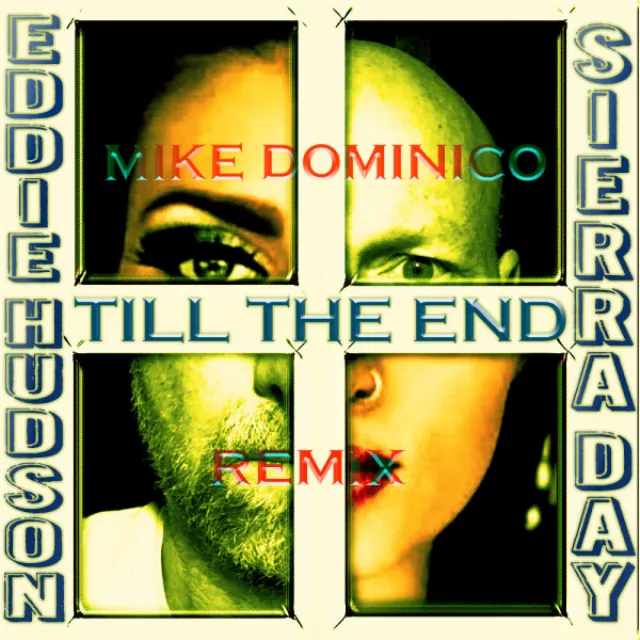 Till The End - Mike Dominico Radio Mix