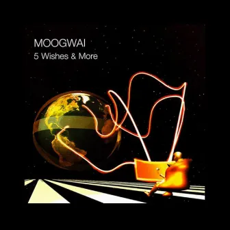 5 Wishes & More by Moogwai