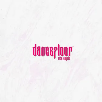 Dancefloor by N!TE