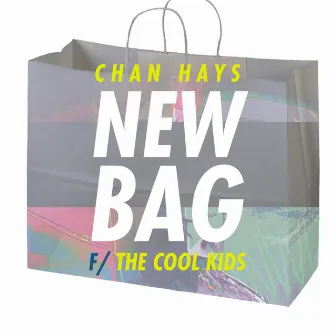 New Bag by ChanHays