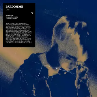 Pardon Me by Dian