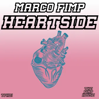 Heartside by Marco Fimp