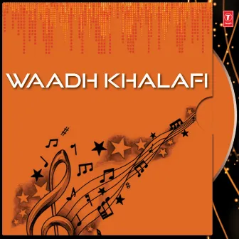 Waadh Khalafi by Shahi Mumtaz