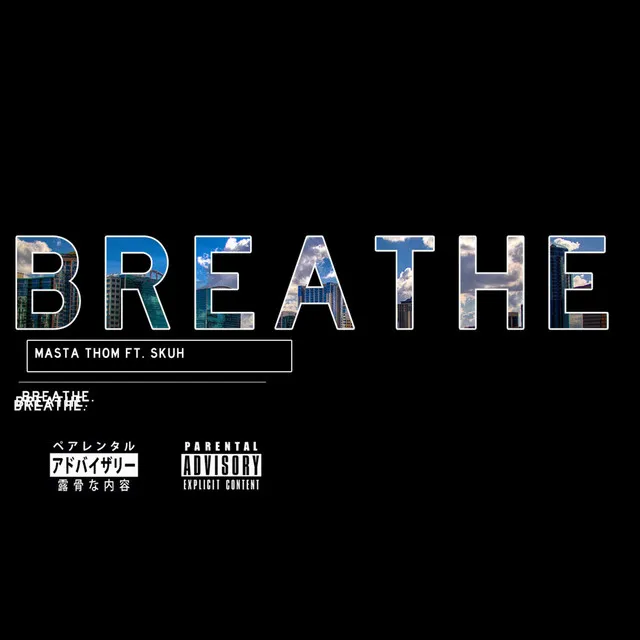 Breathe