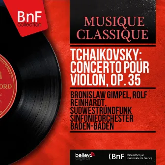 Tchaikovsky: Concerto pour violon, Op. 35 (Mono Version) by 