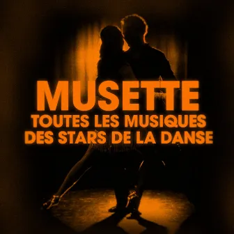 Dansez le musette (Toutes les musiques des stars de la danse) by Jo Courtin