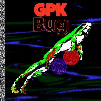 Bug by GPK