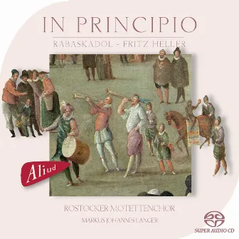 In Principio – erat verbum (1) by Rostock Motet Choir