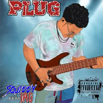 THE PLuG by SQuiddy