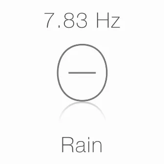 7.83 Hz Theta Wave Schumann Resonance and Rain for Deep Relaxation by Theta Wave Deep Relaxation