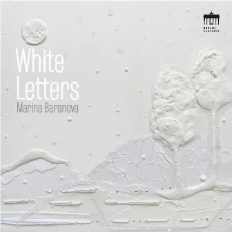 White Letters by Marina Baranova