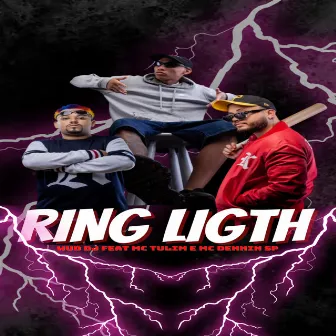 Ring Ligth by Mc Tulim