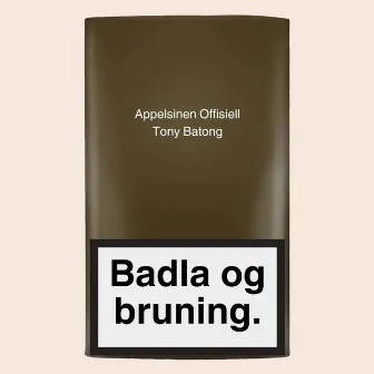 Badla og bruning by Appelsinen Offisiell