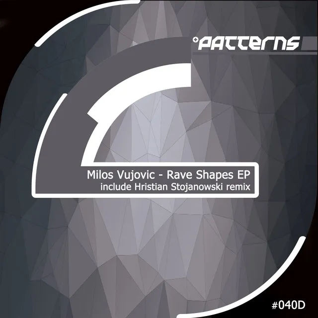 Rave Shapes - Hristian Stojanowski Remix