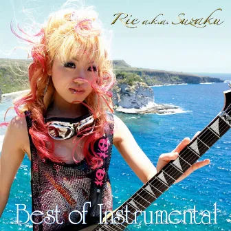 Best of Instrumental by Rie a.k.a. Suzaku