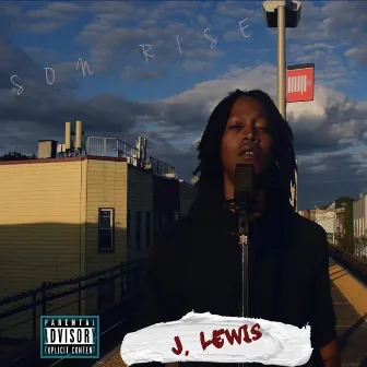 Son Rise by J. Lewis