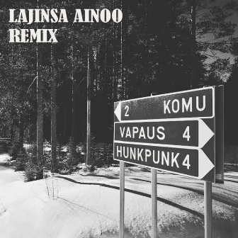 Lajinsa Ainoo (Komu Remix) by Vapaus