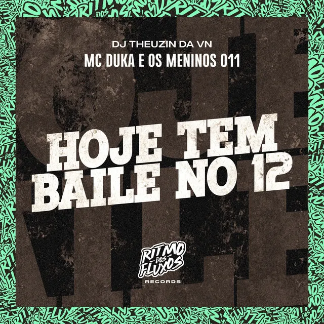 Hoje Tem Baile no 12