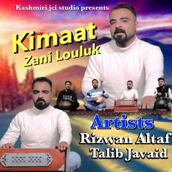 Kimaat Zani Louluk by Rizwan Altaf