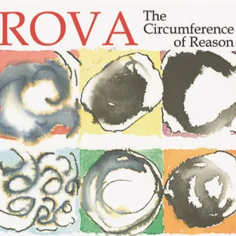 The Circumference of Reason by Rova Saxophone Quartet