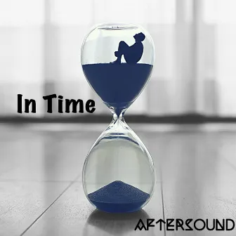 In Time by AfterSound