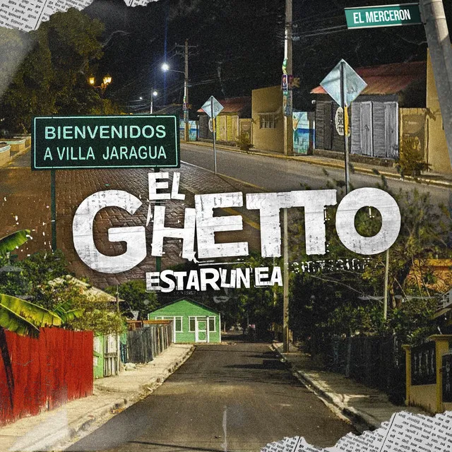 El Ghetto